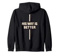 His Way Is Better Christian Cross Vintage Zip Hoodie