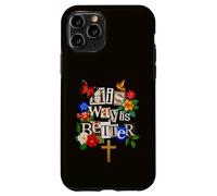 His Way is Better Christian Faith Floral Cross Dove Bird Case for iPhone 11 Pro