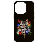His Way is Better Christian Faith Floral Cross Dove Bird Case for iPhone 14 Pro