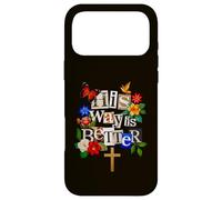 His Way is Better Christian Faith Floral Cross Dove Bird Case for iPhone 17 Pro Max