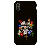 His Way is Better Christian Faith Floral Cross Dove Bird Case for iPhone X/XS