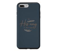 His Way Is Better Christian Faith Inspirational Design Case for iPhone 7 Plus/8 Plus