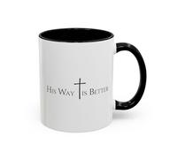 His Way is Better Christian Mug - Bible Verse Coffee Cup - Religious Faith Gift for Men & Women - Cross Scripture Ceramic Mug 11oz / Black