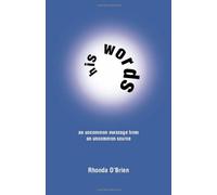 His Words: An Uncommon Message from an Uncommon Source