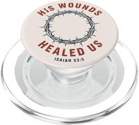 His Wounds Healed Us Isaiah 53:5 Crown Faith PopSockets PopGrip for MagSafe