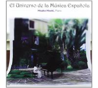 Hisako Hiseki (Pno) - El Universo de la Musica Espanola