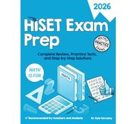 HISET Exam Prep 2026: Exam-Aligned Review with Practice Tests