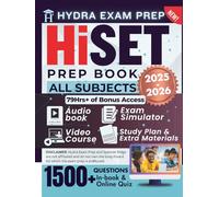 HiSET Prep Book 2025-2026 | All Subjects: Includes 1500+ Practice Questions and In-Depth Answers, 79+ Hours of E-Learning Bonus Access to Pass the High School Equivalency Test
