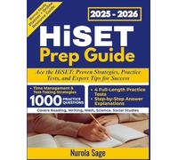 HiSET Prep Guide: Ace the HiSET: Proven Strategies, Practice Tests, and Expert Tips for Success