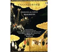 Montserrat Figueras - Jordi Savall - Hispania & Japan dialogues