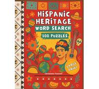 Hispanic Heritage Month Word Search Puzzles: 1500 Words Large Print Brain Games Celebrating Latin Culture and American History for Kids, Teens, Adults & Seniors