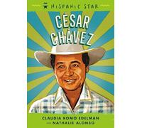 Hispanic Star: César Chávez