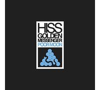 Hiss Golden Messenger - Poor Moon (Reissue) [VINYL]