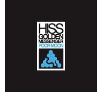 Hiss Golden Messenger - Poor Moon (Reissue)