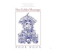 Hiss Golden Messenger - Poormoon
