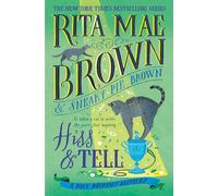 Hiss & Tell (The Mrs. Murphy Mysteries)