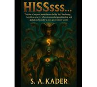 HISSsss…: The rise of serpent superheroes led by Shri Sheshnaag heralds a new era of environmental protection and global unity under a one-government world