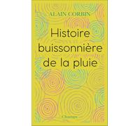 Histoire buissonière de la pluie