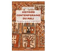 Histoire contemporaine du Mali - Des guerres saintes à l'indépendance