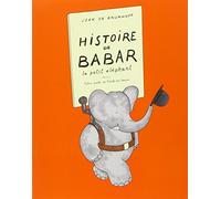 Histoire de Babar (French Edition) by Jean de Brunhoff (1991-09-09)