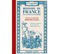 Histoire de France - De la Gaule à nos jours: De la Gaule à nos jours