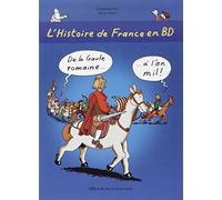 Histoire de France en BD 2 De Gaule romaine a l'an mil