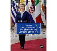 Histoire de la construction de l'Europe depuis 1945