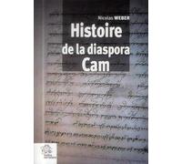 Histoire de la diaspora cam