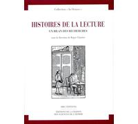Histoire de la lecture. Un bilan des recherches