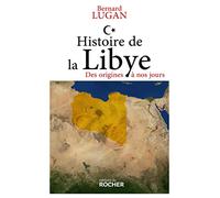 Histoire de la Libye: Des origines à nos jours
