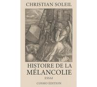 Histoire de la mélancolie