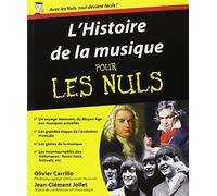 Histoire de la musique Pour les nuls (L'): Du Moyen Age aux musiques actuelles