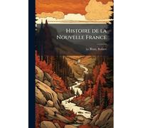 Histoire de la Nouvelle France