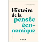 Histoire de la pensée économique - 3e éd.