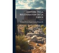 Histoire De La RÃ(c)gÃ(c)nÃ(c)ration De La Grèce