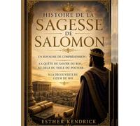 HISTOIRE DE LA SAGESSE DE SALOMON :: Un royaume de compréhension : La quête du savoir du roi ; Au-delà du voile du pouvoir : À la découverte du cœur du roi