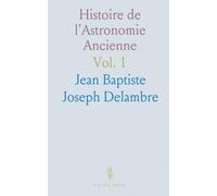Histoire de l'Astronomie Ancienne