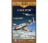 Histoire de l'aviation vol 2 : l'age d'or [VHS]