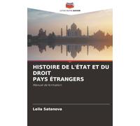 HISTOIRE DE L'ÉTAT ET DU DROIT PAYS ÉTRANGERS: Manuel de formation