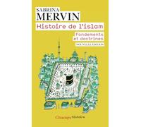 Histoire de l'islam: Fondements et doctrines