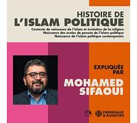 Histoire De Lislam Politique - Histoire De L'islam Politique