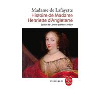Histoire de Madame Henriette d'Angleterre