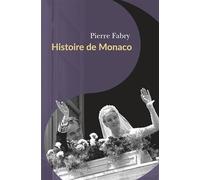 Histoire de Monaco: Des origines à nos jours