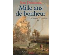 Histoire de Paradis T02 Mille ANS de Bonheur