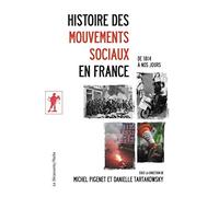 Histoire des mouvements sociaux en France (Poches sciences)