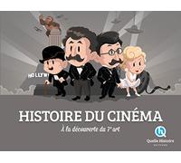 Histoire du Cinéma: A la découverte du 7e art