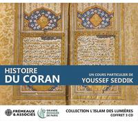 HISTOIRE DU CORAN C - UN COURS PARTICULIER DE YOUSSEF SEDDIK - 3CD - K72z