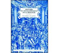 Histoire du développement de la biologie - Volume 2: Tome 2