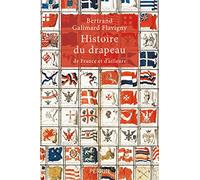 Histoire du drapeau de France et d'ailleurs