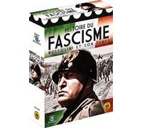 Histoire du fascisme : mussolini et son temps